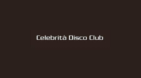 Celebrit� Disco Club