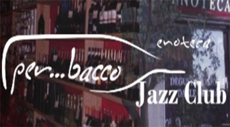 Per...bacco Jazz Club