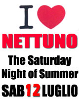 I LOVE NETTUNO: THE SATURDAY NIGHT  OF SUMMER