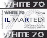 INAUGURAZIONE DEL MARTEDI' BIANCO... WHITE '70