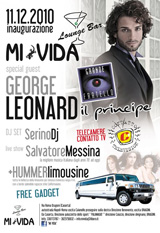 MI VIDA Lounge Bar: Evento di Inaugurazione con il Principe GEORGE LEONARD
