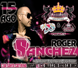 LE SCUDERIE Discoteque presenta: ROGER SANCHEZ