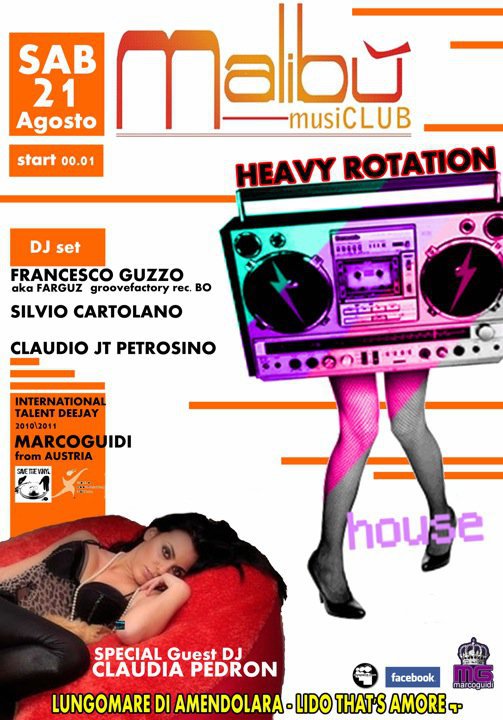 MALIBU' Music Club presenta: HEAVY ROTATION... TOUR and DJ