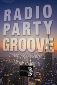 Radio Party Groove on Tour